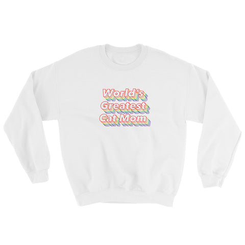 World's Greatest Cat Mom Sweatshirt